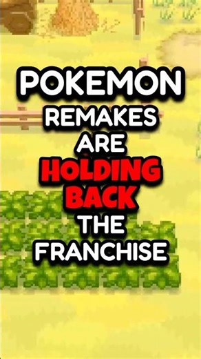 Pokemon remakes are RUINING the franchise