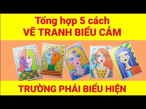 5 cách Vẽ chân dung biểu cảm - Tranh chân dung theo trường phái biểu hiện lớp 8 | KCart3