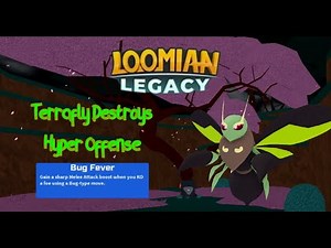 Terrafly has a BUG FEVER!!! | Loomian Legacy PVP.