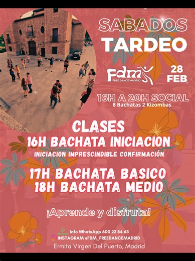 💥💥TARDEO SABADO 28 FEBRERO💥💥 🔥🔥CLASES Y SOCIAL🔥🔥 Info WhatsApp 600 22 84 63 #aprendiendobachata #erasmusmadrid #bachatasensualmadrid #bachatamadrid #bachata