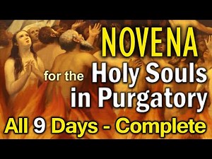 Full Novena for the Holy Souls in Purgatory, 9 Days, Prayers by St. Alphonsus Liguori, All November