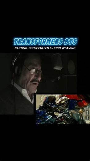 TRANSFORMERS 2007 (bts) casting Peter Cullen and Hugo Weaving