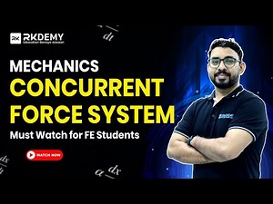 Concurrent Force System | Coplanar Force System Chapter | Mechanics | Ajit Sir | FE Engineering