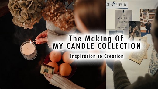 Behind the Scenes of Designing a Candle Collection