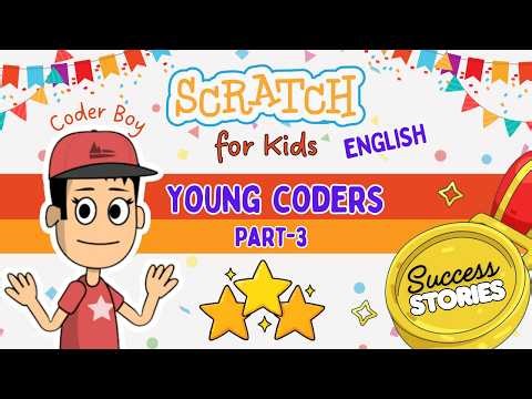 Coding Success Stories (Part-3): Projects by Our Young Coders | (English) | #sucessstory #scratch