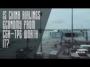 Flight Review China Airlines Economy Class CGK - TPE
