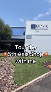 1.6K views | Join us for a tour of the 5th Axis machine shop in sunny...