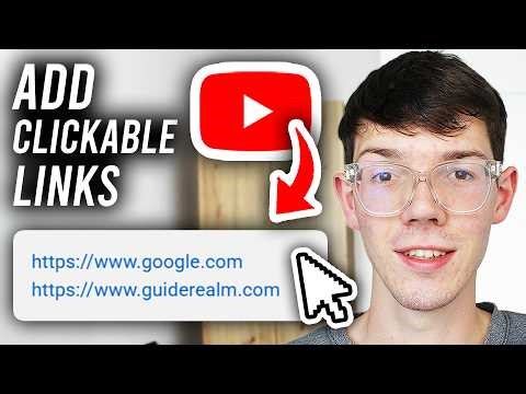 How To Add Clickable Links To YouTube Video Description - Step By Step
