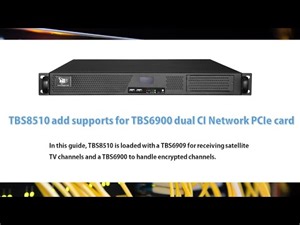 How to use TBS6900 descrambling channels in TBS8510 transcoder?