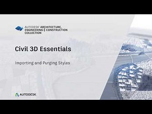 How to Civil 3D: Importing and Purging Styles