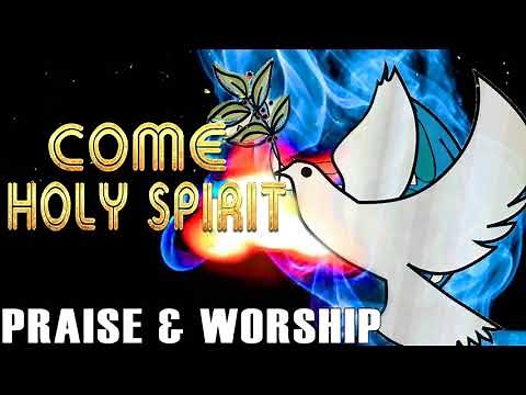Come Holy Spirit I Need You ( Lyrics ) Praise and Worship Songs 2022 - Best Christian Songs