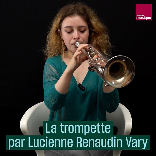 Lucienne Renaudin Vary : « On peut tout faire avec une trompette, on ne s'ennuie jamais. C'est ma voix, c'est mon moyen d'expression. » 🎺 | France Musique