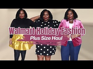 Walmart Fashion Haul | Holiday Plus Size Fashion Outfits
