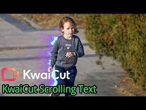 How to Create Scrolling Text in KwaiCut | Text Animation & Keyframe Tutorial