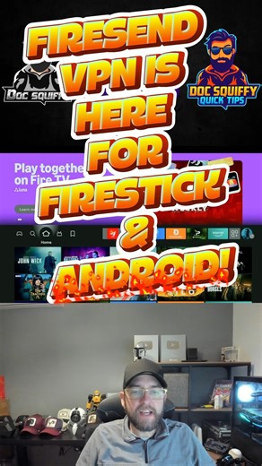 FIRESEND FREE VPN is here for FIRESTICK & Android! #Firestick #FireTV #FireTVStick #FirestickTips #fyp | Doc Squiffy & Squiffix