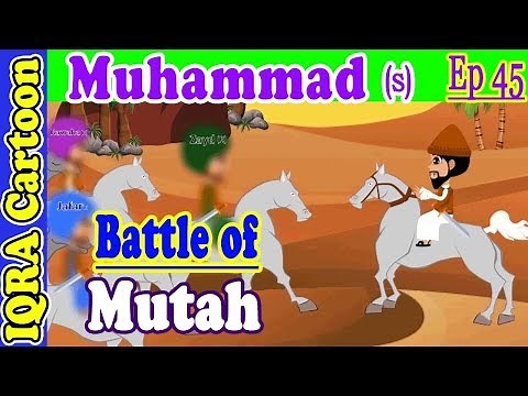 Battle of Mutah: Prophet Stories Muhammad (s) Ep 45 | Islamic Cartoon Video | Quran Stories