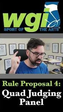 New WGI Rule - Quad Panel (16 Judges)