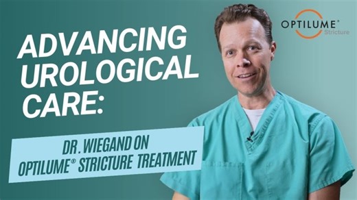Dr. Wiegand on Optilume® Stricture Treatment: Advancing Urological Care | Optilume