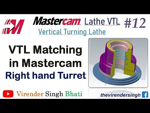 Vertical Turning Lathe || VTL || Turning || Facing || ID Grooving || VTL Programming in Mastercam