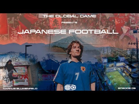 Japanese Football - Inside the J.League’s 100-Year Vision