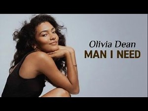 MAN I NEED-Olivia Dean (lyrics video)