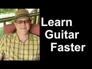 Learn Guitar Faster with this Technique