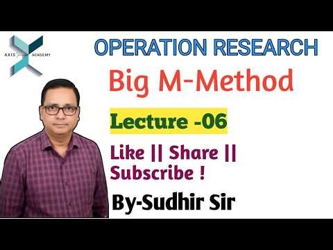 6. BIG-M METHOD | (L-06)