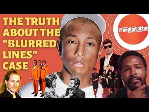 Blurred Lines Copyright Case Study - Pharrell Williams v Bridgeport Music (Includes Rare Footage)