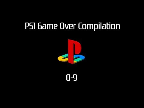 PS1 Game Over Compilation - 0-9