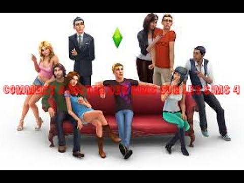 TUTO/Comment Ajouter Des Sims Sur Les Sims 4
