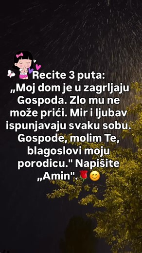 Мир Богородице on Instagram: "Recite 3 puta: „Moj dom je u zagrljaju Gospoda. Zlo mu ne može prići. Mir i ljubav ispunjavaju svaku sobu. Gospode, molim Te, blagoslovi moju porodicu.” Napišite „Amin“. #bog #amin #molitva #porodica #pravoslavlje"