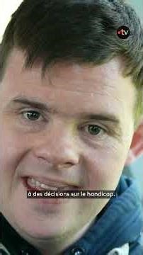 In the daily life of Louis Lacroix, who has Down syndrome