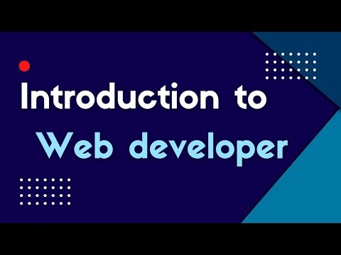 Introduction to web developer