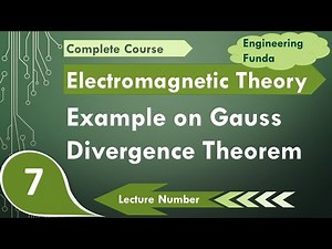 Example based on Divergence Theorem; Verification of Divergence Theorem; #DivergenceTheorem Video Lecture | Crash Course for GATE ECE (English) - Electronics and Communication Engineering (ECE)