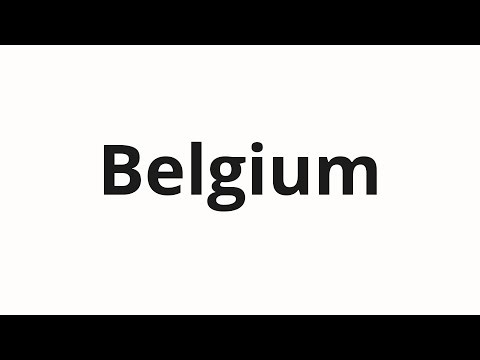 How to pronounce Belgium