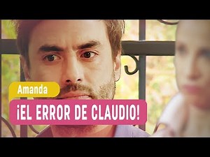 Amanda - ¡El error de Claudio! / Mejores Momentos Capítulo 149