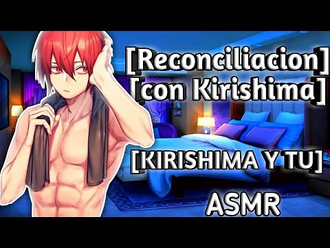ASMR Kirishima and Your-Roleplay Spanish.