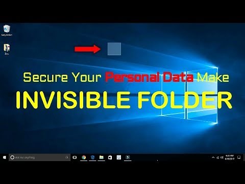 How to make invisible hidden folder windows 10 computer