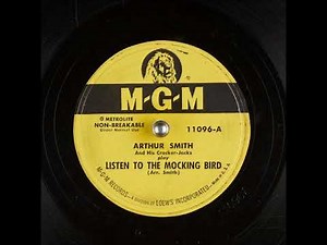 Listen to the Mocking Bird ~ Arthur (Guitar Boogie) Smith and His Cracker-Jacks (1951)
