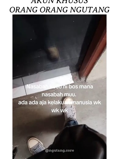Nasabah kakaknya dimana ya kok gak keliatan mukaknya, takutnya sama pula nasabah kita 🗿 . . Jangan Lupa Follow @ngutang.core Tag Teman Kalian Yang Sering Ngutang Tapi Susah Bayar 😂🗿 . . #ngutangcore #ngutang #orangngutang #bayarutang #videolucu #nagihutang