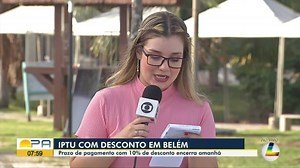 Prazo de pagamento do IPTU com 10% de desconto em Belém encera sábado, 10 de feveiro