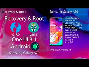 Recovery y Root One UI 3.1 Android 11 - Samsung Galaxy A70