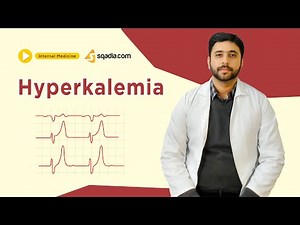 Hyperkalemia | Types, Causes, Pathophysiology and Clinical Features | Cardiology