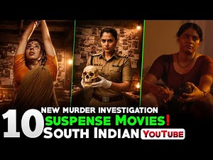 Top 10 south suspense thriller movies 2026|crime suspense thriller movies