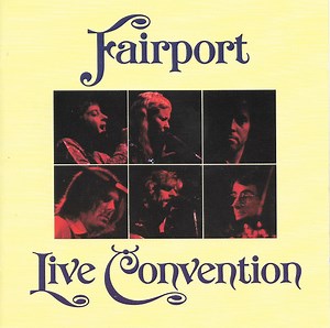 Fairport Convention - Fairport Live Convention