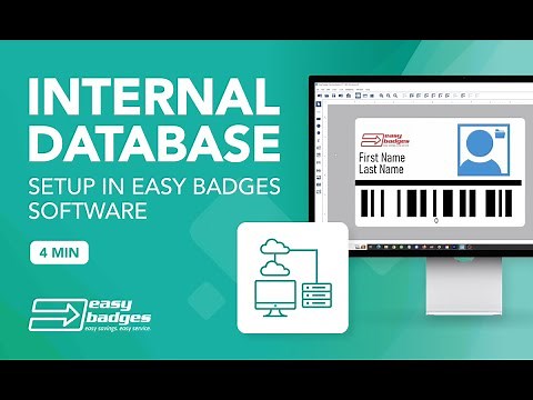 Internal Database Setup Easy Badges ID Card Software