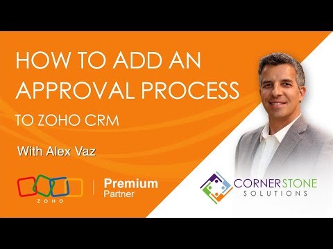 Adding an Approval Process to Zoho CRM