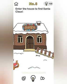 Enter the house to find Santa Claus! - Brain Out save Santa Level 3 Answer - Gaming92
