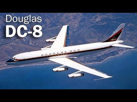 Douglas DC-8 - the first Douglas jet airliner