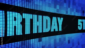 5th Happy Birthday Side Text Scrolling on Light Blue Digital LED Display Board Pixel Light Screen Looped Animation 4K Background. Sign Board , Blinking Light, Pixel Monitor, LED Wall Pannel